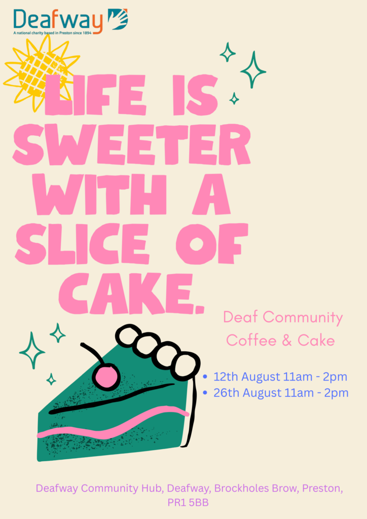 Pink writing stating 'Life is sweeter with a piece of cake' and picture of a slice of a cake